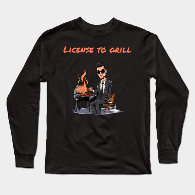 BBQ Grilling - License to Grill Long Sleeve T-Shirt by Hollywood Tees